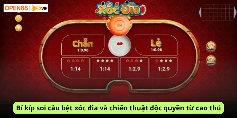 Bí kíp soi cầu bệt xóc đĩa và chiến thuật độc quyền từ cao thủ