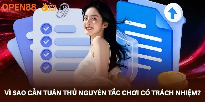 Vì sao cần tuân thủ nguyên tắc chơi có trách nhiệm
